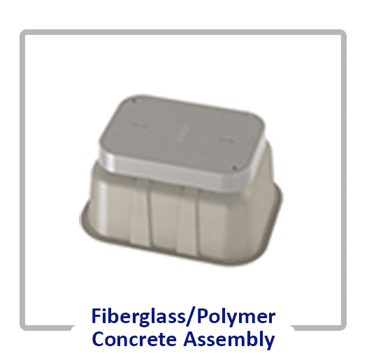Fiberglass/Polymer Concrete Assembly